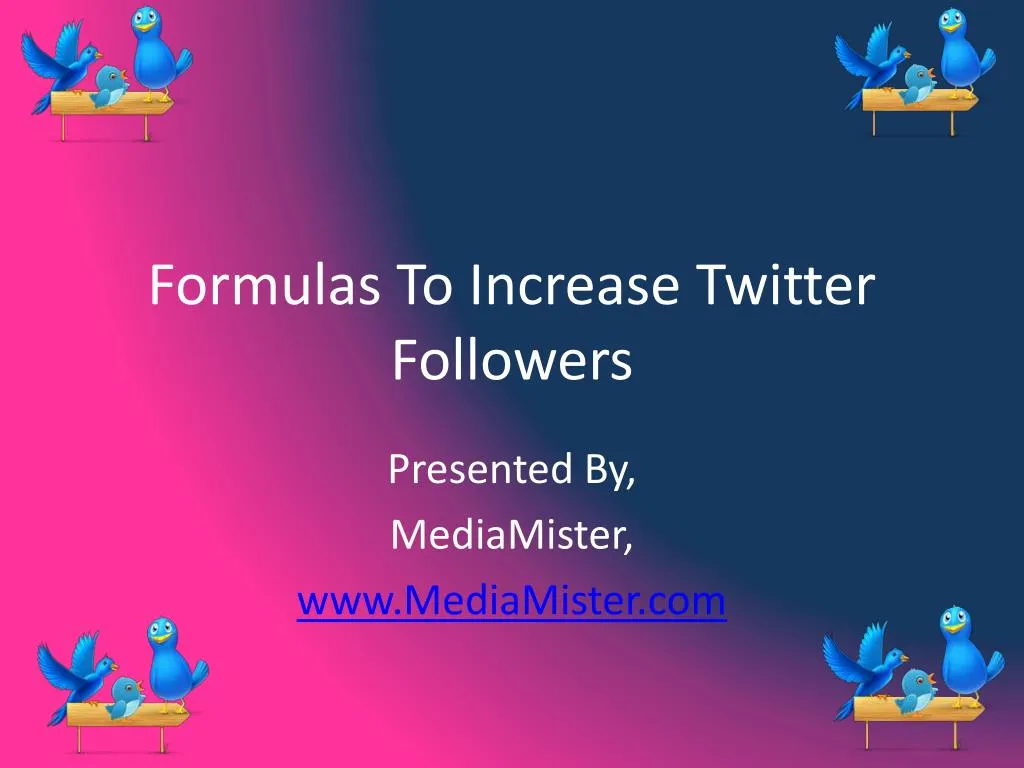 formulas to increase twitter followers