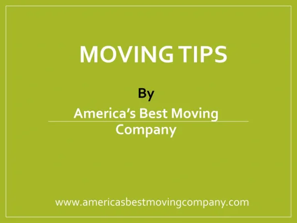Moving tips from America's Best Moving company
