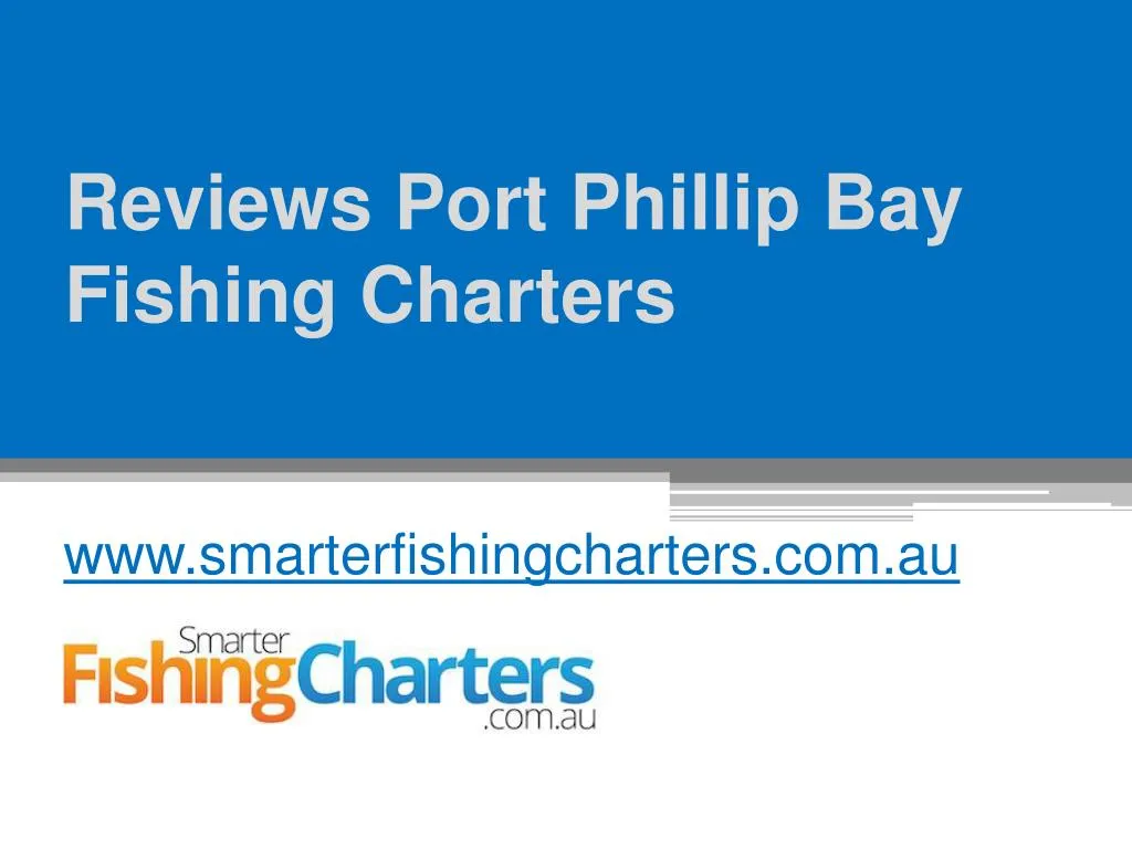 reviews port phillip bay fishing charters