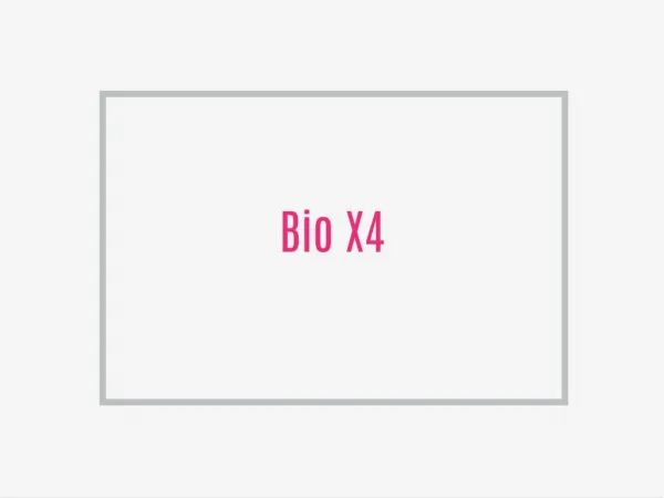 Bio X4