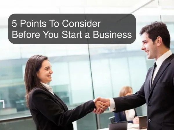 Points to Consider Before Starting a Business