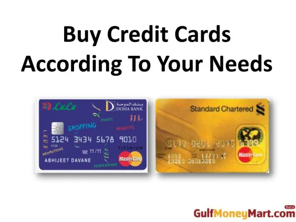 Buy Credit Cards According To Your Needs