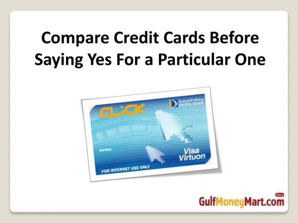 Compare Credit Cards Before Saying Yes For a Particular One