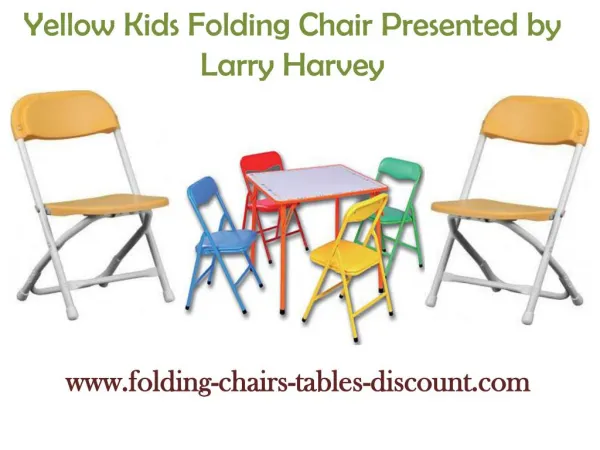 Yellow Kids Folding Chair Presented by Larry Harvey