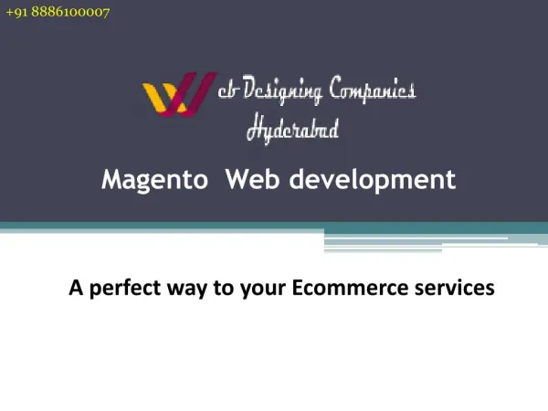 Magento Website Designing/Developemnt Services in Hyderabad | Magento Experts, Designers, Developers in Hyderabad