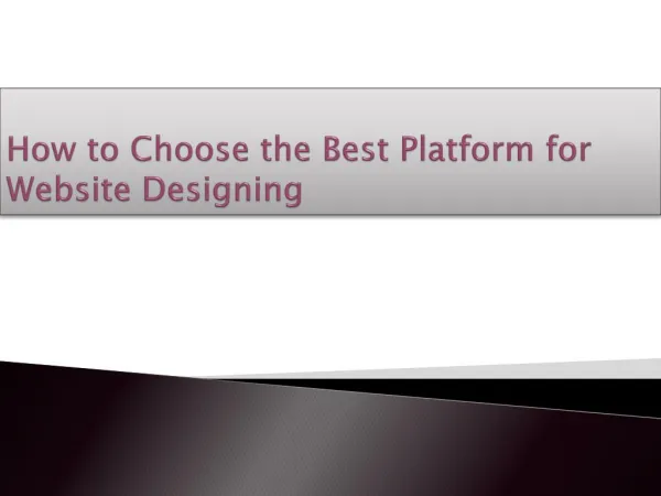 How to Choose the Best Platform for Website Designing