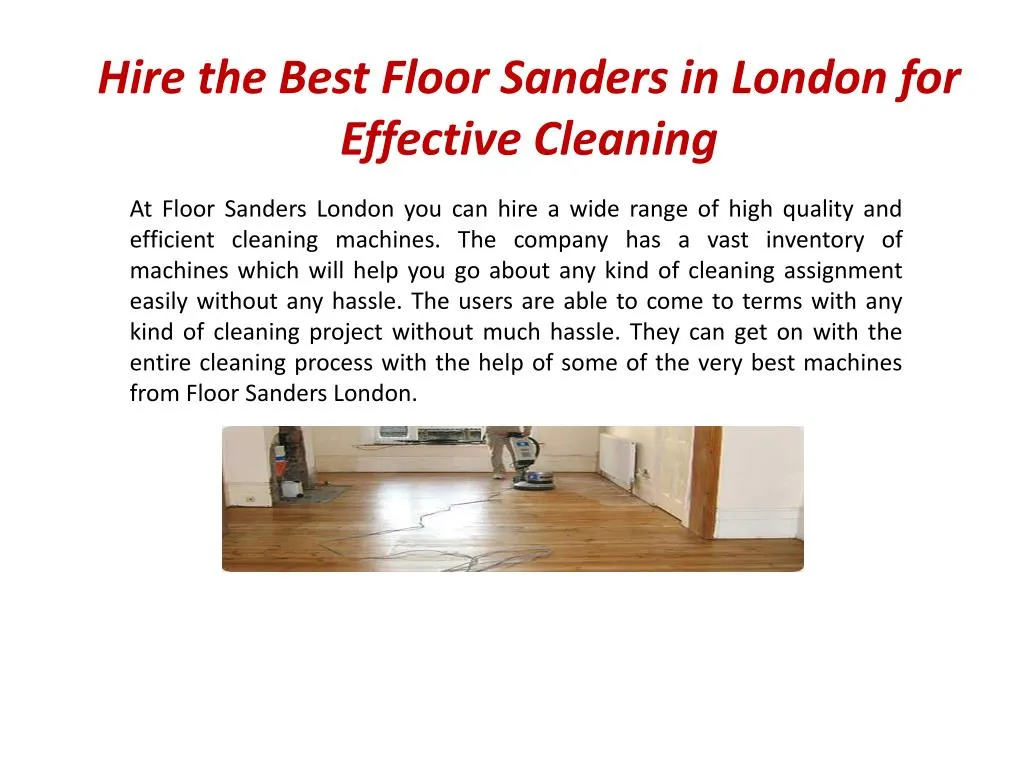 hire the best floor sanders in london for effective cleaning