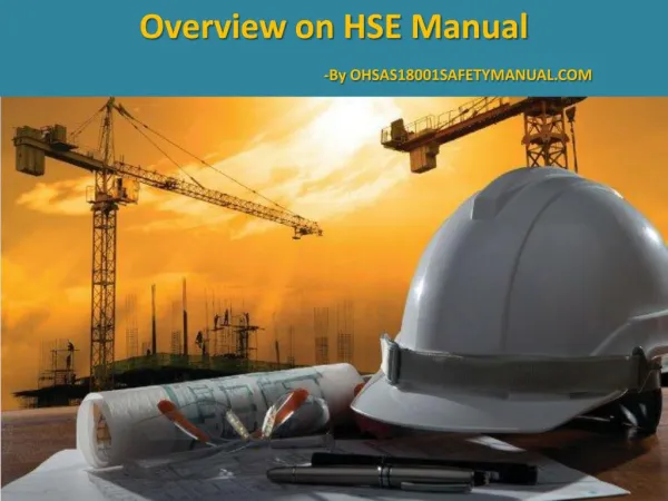 PPT Presentation on HSE Manual