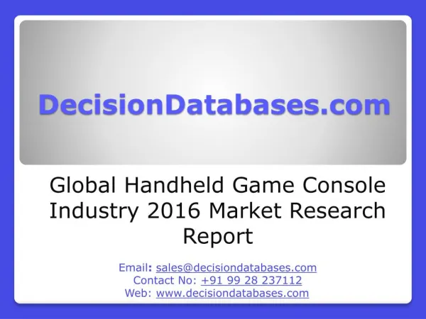 Global Handheld Game Console Industry Share and 2021 Forecasts Analysis