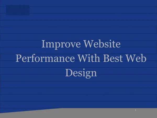 Improve Website Performance With Best Web Design.