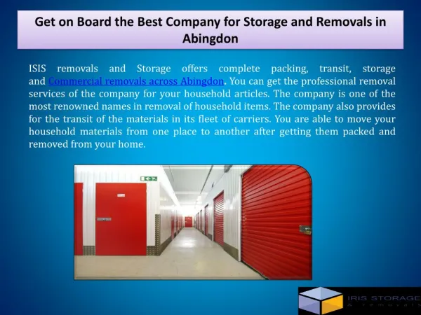 Get on Board the Best Company for Storage and Removals in Abingdon