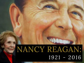 Nancy Reagan: 1921 - 2016