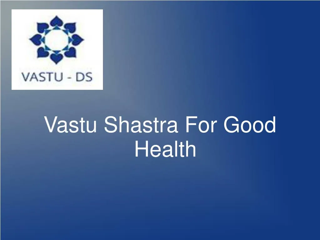 vastu shastra for good health