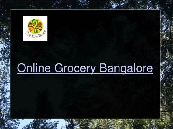 Online grocery bangalore