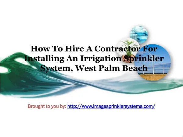 How To Hire A Contractor For Installing An Irrigation Sprinkler System, West Palm Beach