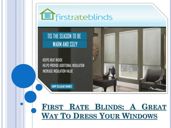 Dress your windows with best blinds and shades
