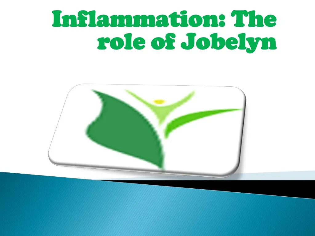 inflammation the role of jobelyn