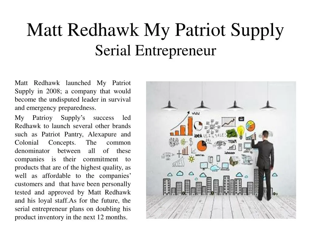 matt redhawk my patriot supply serial entrepreneur