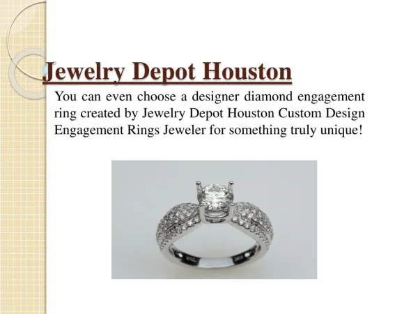 Buy An Engagement Ring In Houston From A Trustworthy Store