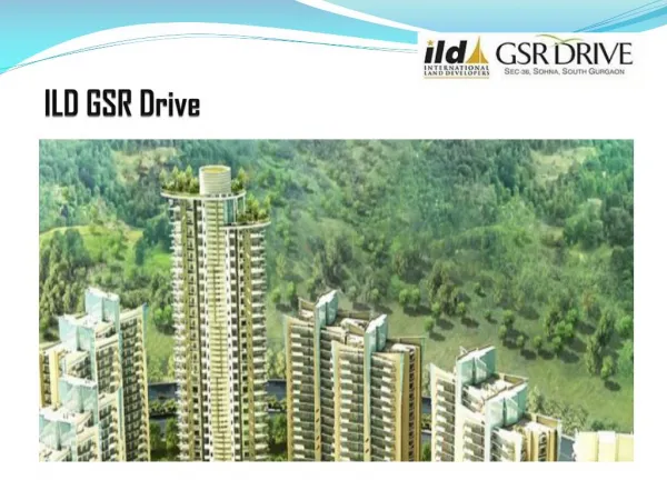 Online Book ILD GSR Drive Apartments in Gurgaon