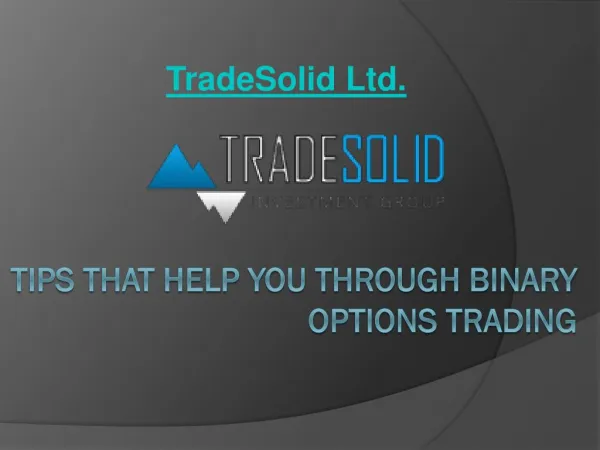 Tips that Help You through Binary Options Trading
