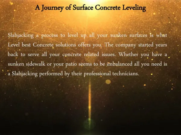 A Journey of Surface Concrete Leveling