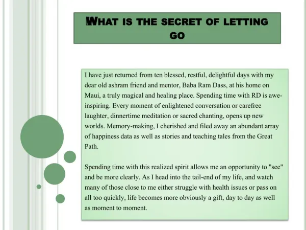 ?What is the secret of letting go