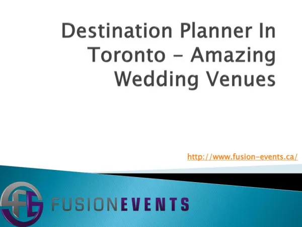 Destination Planner In Toronto - Amazing Wedding Venues