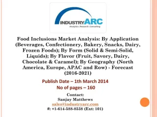 Food Inclusion - Size, Share and Market Forecasts 2020