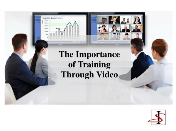 The Importance of training through video