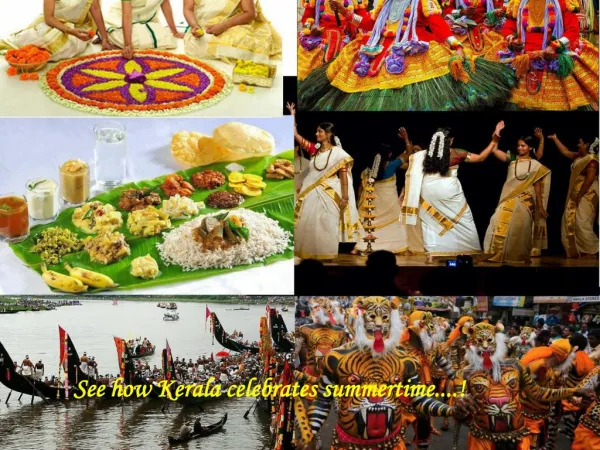 Excellent Summer Festivals for Kerala Tour
