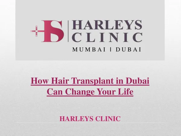 How Hair Transplant in Dubai Can Change Your Life