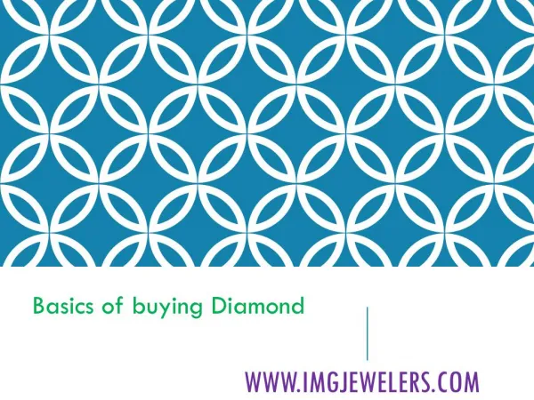 Basics of Buying Diamonds