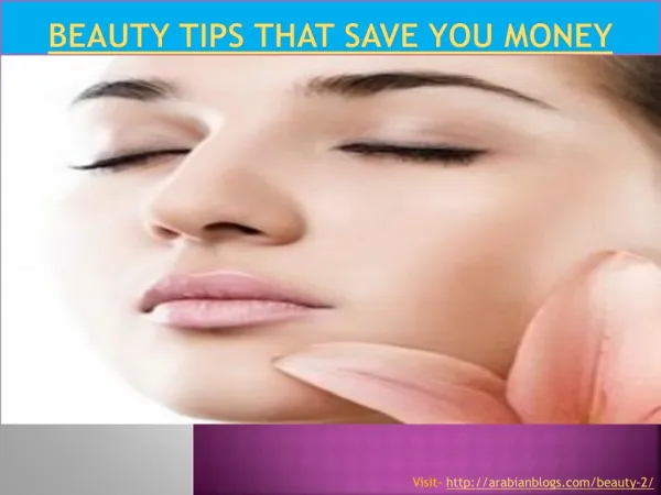 Beauty Tips That Save You Money