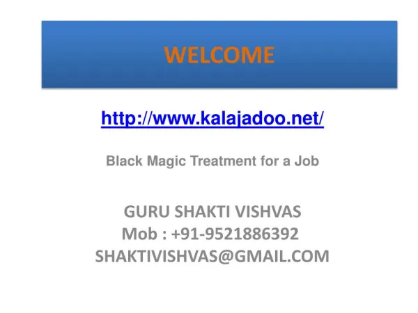 Black Magic Treatment for a Job