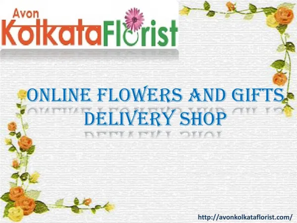 Send Flowers to Kolkata