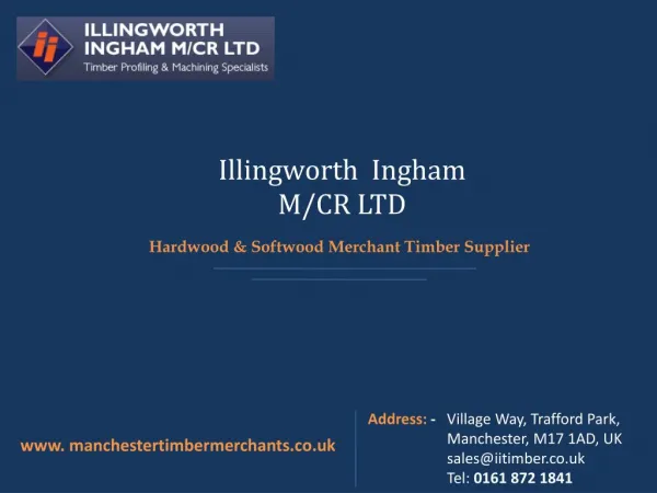 Timber Merchants | Illingworth Ingham Manchester