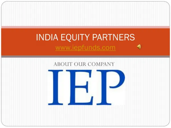 Best equity partners in India, IEP fund advisors