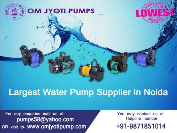 Water pump dealer noida | Om Jyoti Pumps 91-9871851014