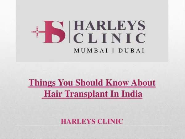 Things You Should Know About Hair Transplant In India