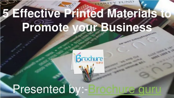5 Effective Printed Materials to Promote your Business