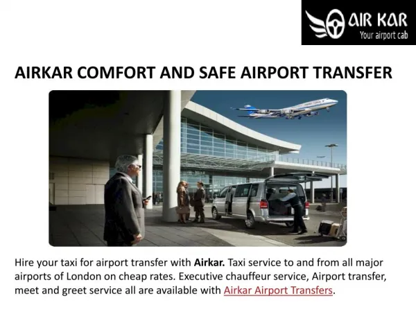 AIRKAR COMFORT AND SAFE AIRPORT TRANSFER