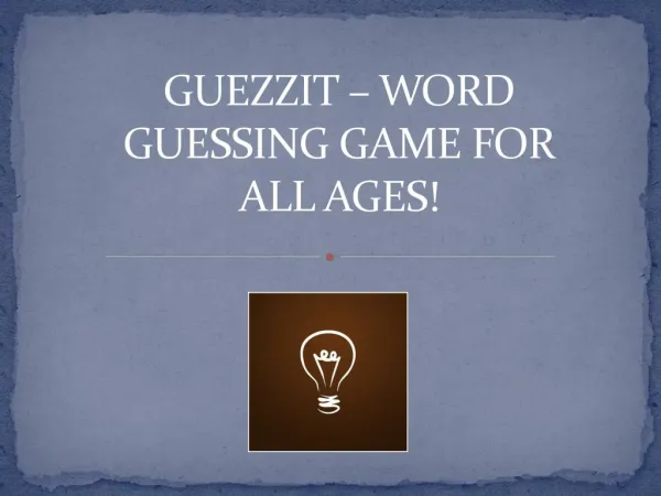 Guezz It – Word Guessing Game For All Ages