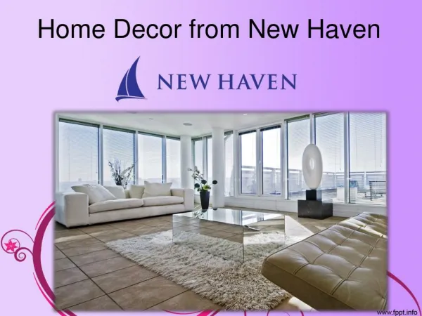 New haven Home Decor