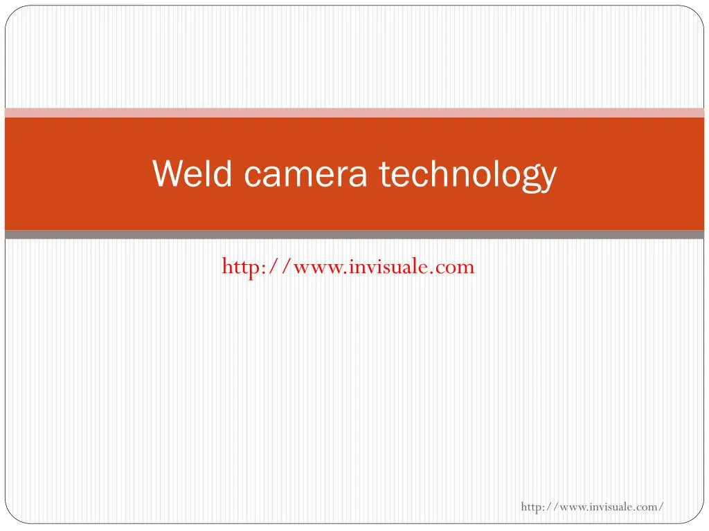 weld camera technology