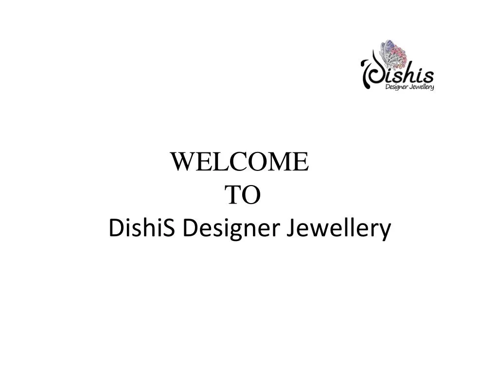 welcome to dishis designer jewellery