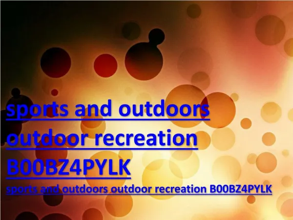 sports and outdoors outdoor recreation B00BZ4PYLK