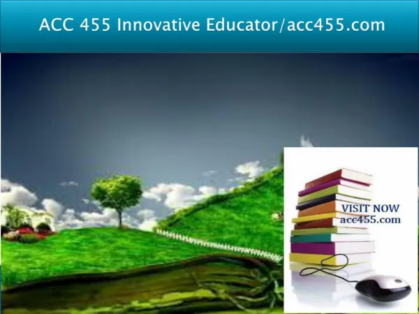 ACC 455 Innovative Educator/acc455.com