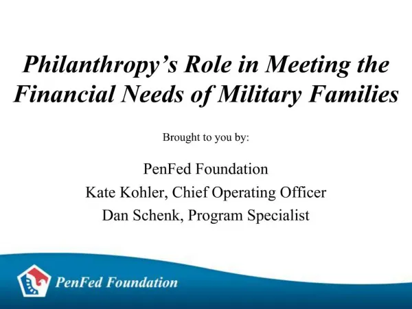 Philanthropy s Role in Meeting the Financial Needs of Military Families