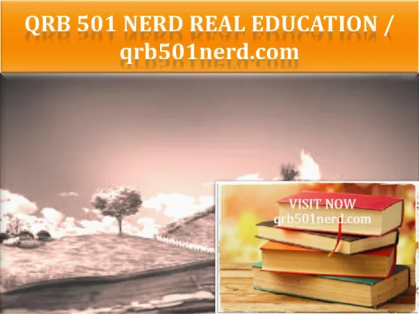 QRB 501 NERD Real Education / qrb501nerd.com
